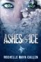 [Ashes and Ice 01] • Ashes and Ice